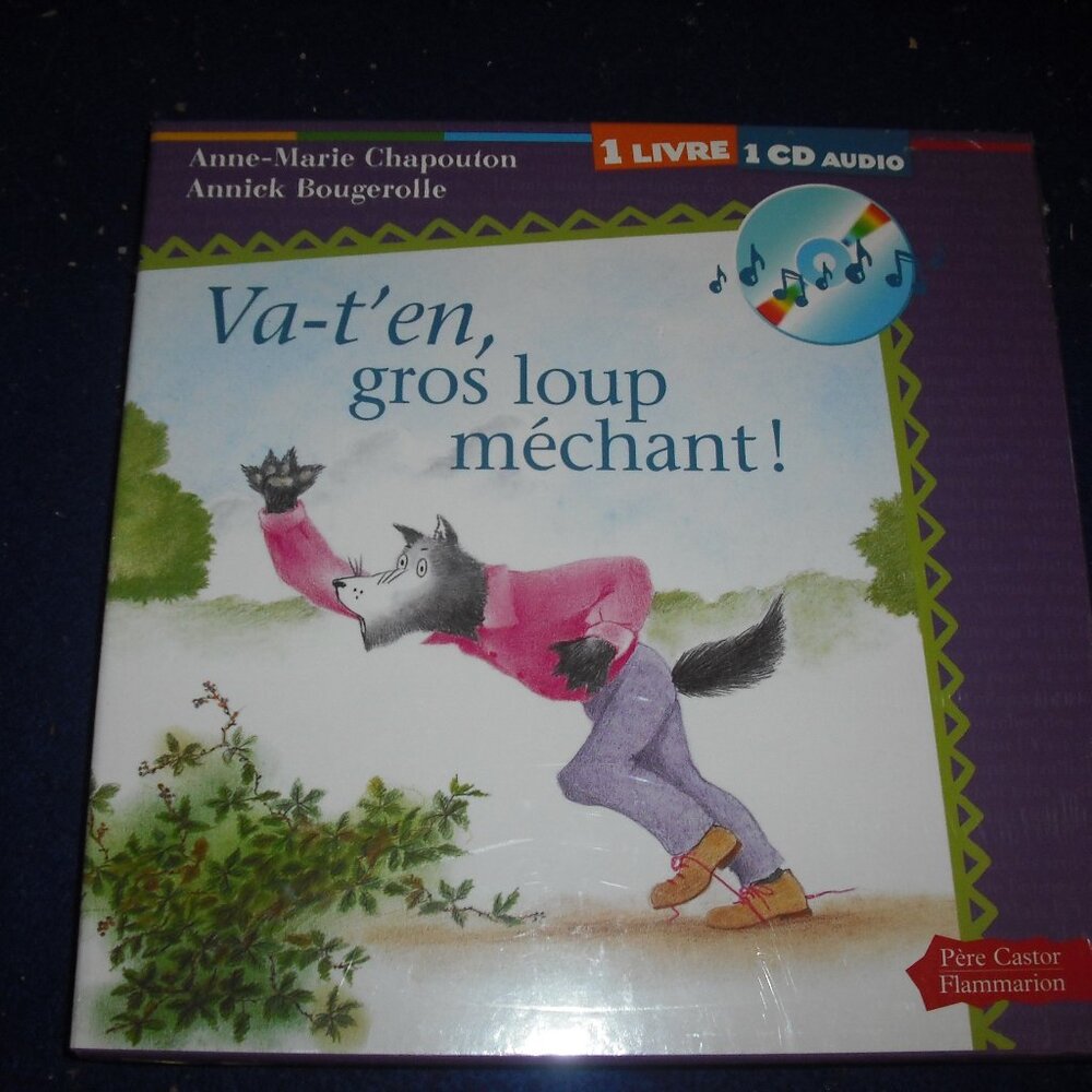 Va-t'en gros loup mechant! + CD by Anne-Marie Chapouton Pere Castor 2003 New